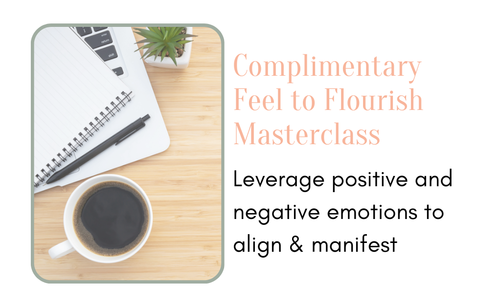 free feel to flourish masterclass for emotional alignment to manifest